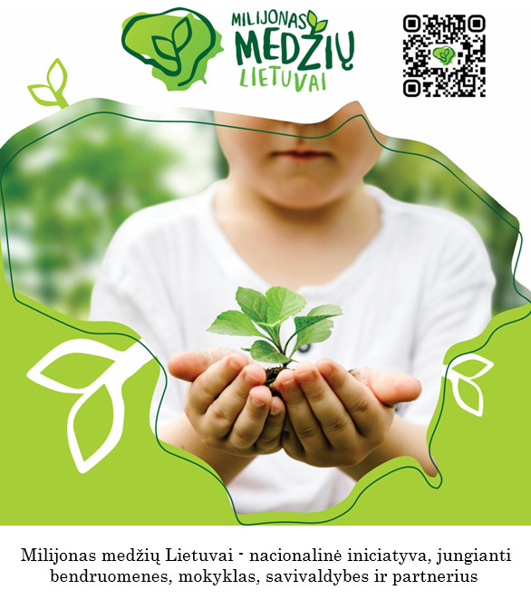 Lietuvoje startuoja milijono medžių projektas: kviečiami visi – nuo moksleivių iki verslo