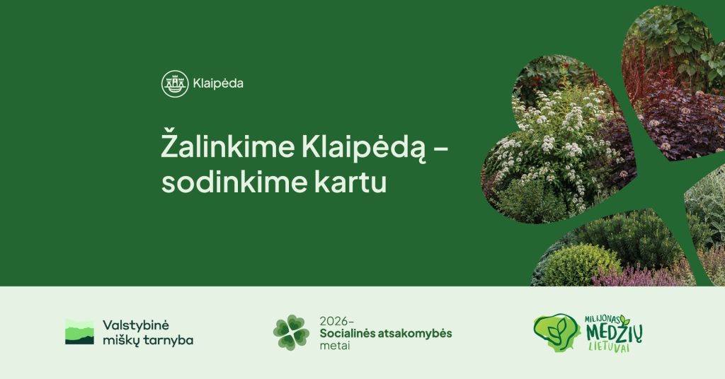 Klaipėda jungiasi prie projekto „Milijonas medžių Lietuvai”