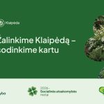 Klaipėda jungiasi prie projekto „Milijonas medžių Lietuvai"